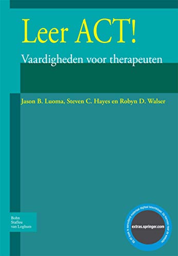 Leer ACT Vaardigheden voor therapeuten [Paperback]