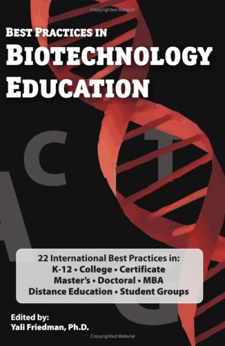 Best Practices In Biotechnology Education [Paperback]