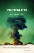 Fighting Fire [Paperback]