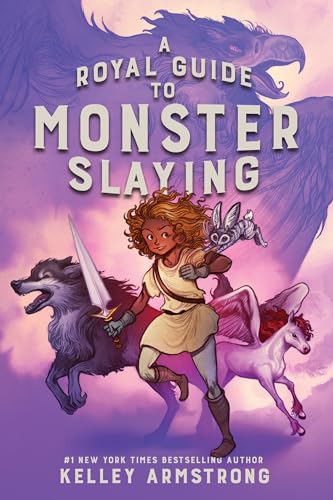 A Royal Guide to Monster Slaying [Hardcover]