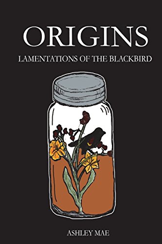 Origins Lamentations of the Blackbird [Paperback]