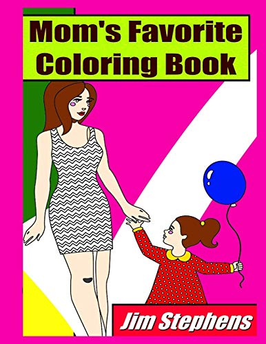 Mom's Favorite Coloring Book [Paperback]