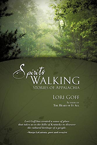 Spirits Walking  Stories of Appalachia [Paperback]