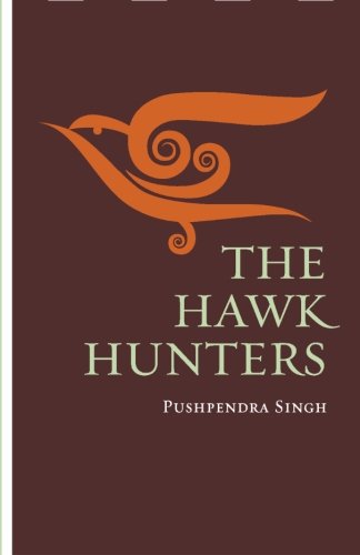 The Hawk Hunters [Paperback]