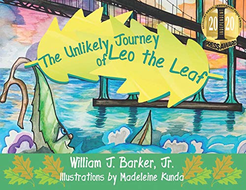 Unlikely Journey Of Leo The Leaf [Paperback]
