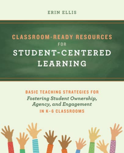 Classroom-Ready Resources for Student-Centered Learning Basic Teaching Strategi [Paperback]