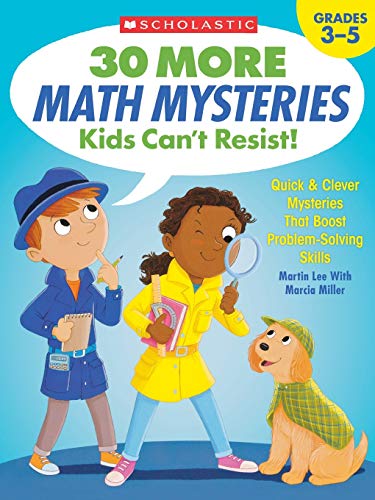 30 More Math Mysteries Kids Cant Resist Quick & Clever Mysteries That Boo [Paperback]