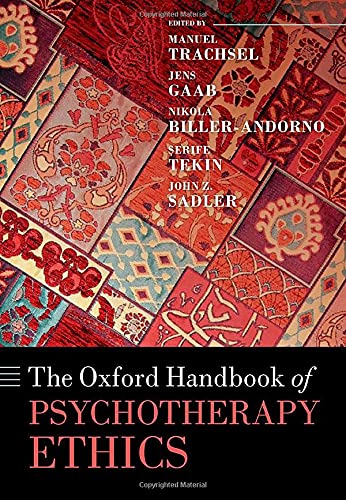 The Oxford Handbook of Psychotherapy Ethics [Hardcover]
