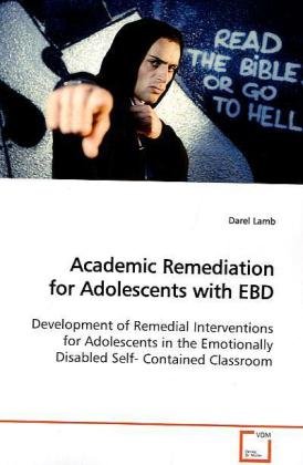 Academic Remediation for Adolescents with Ebd [Paperback]