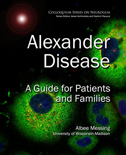 Alexander Disease A Guide for Patients and Families [Paperback]