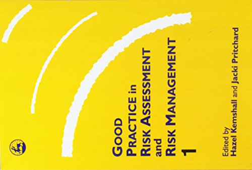 Good Practice in Risk Assessment and Risk Management, Vol 1 [Paperback]