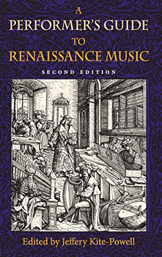 A Performer's Guide to Renaissance Music [Hardcover]