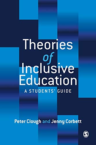 Theories of Inclusive Education A Student's Guide [Paperback]