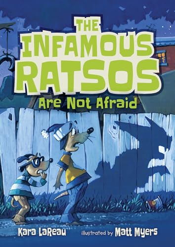 The Infamous Ratsos Are Not Afraid [Paperback]