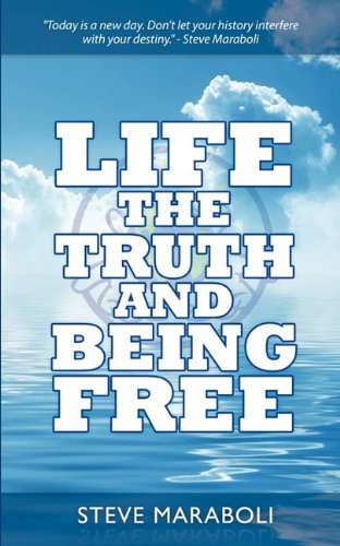 Life, The Truth, And Being Free [Paperback]