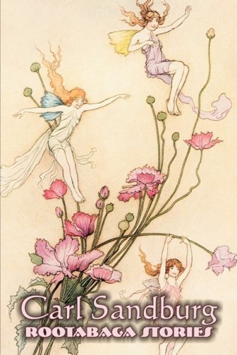 Rootabaga Stories [Paperback]