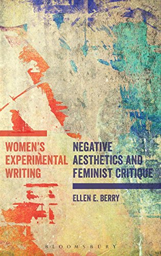 Women's Experimental Writing Negative Aesthetics and Feminist Critique [Hardcover]