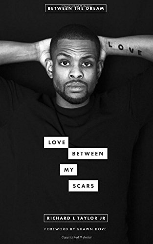 Love Between My Scars (between The Dream) [Hardcover]