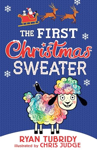 The First Christmas Sweater (and the Sheep Who Changed Everything) [Hardcover]