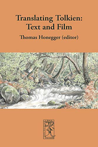 Translating Tolkien Text And Film [Paperback]
