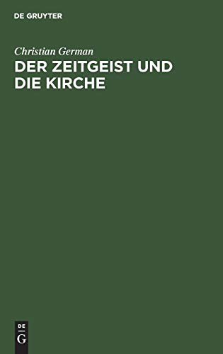 Zeitgeist und die Kirche [Hardcover]