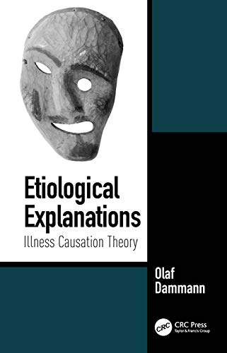 Etiological Explanations Illness Causation Theory [Hardcover]