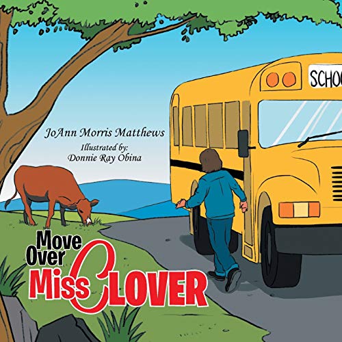 Move over Miss Clover [Paperback]