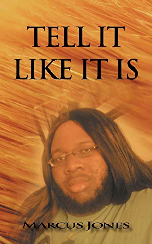Tell It Like it Is [Paperback]