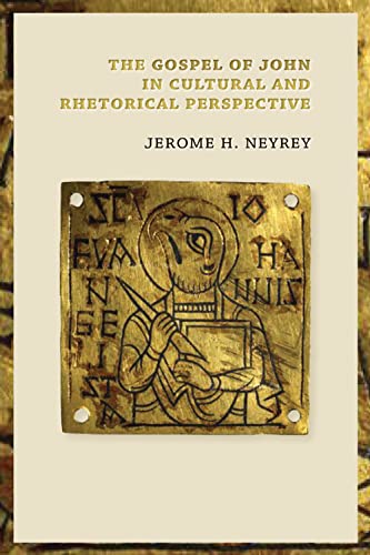 The Gospel Of John In Cultural And Rhetorical Perspective [Paperback]