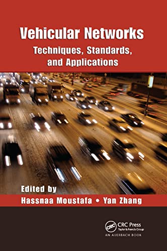 Vehicular Networks Techniques, Standards, and Applications [Paperback]