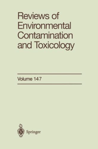 Reviews of Environmental Contamination and Toxicology Continuation of Residue R [Paperback]