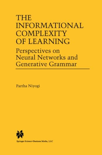 The Informational Complexity of Learning Perspectives on Neural Networks and Ge [Paperback]