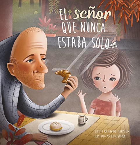 El seor que nunca estaba solo [Hardcover]