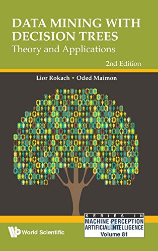 Data Mining With Decision Trees  Theory And Applications (2nd Edition) (series  [Hardcover]