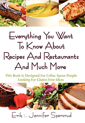 Everything You Want To Know About Recipes And Restaurants And Much More This Bo [Hardcover]