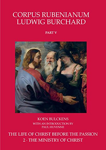 The Life of Christ before the Passion. The Ministry of Christ [Hardcover]