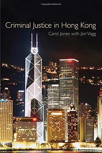 Criminal Justice in Hong Kong [Paperback]