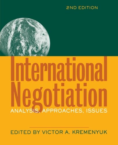 International Negotiation Analysis, Approaches, Issues [Paperback]