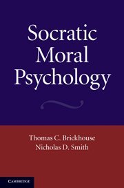 Socratic Moral Psychology [Hardcover]