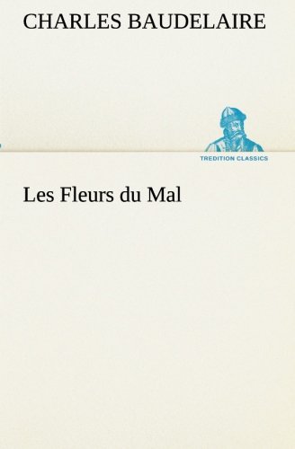 Fleurs du Mal [Paperback]