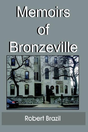 Memoirs of Bronzeville [Hardcover]