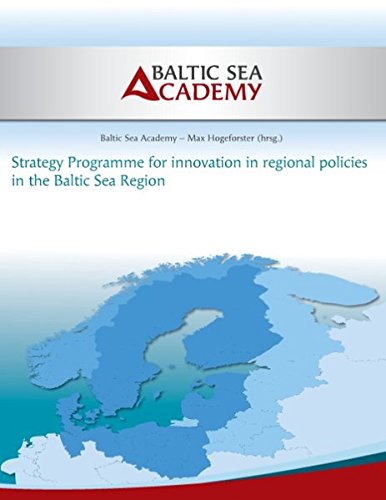 Strategy Programme for Innovation in Regional Policies in the Baltic Sea Region [Paperback]