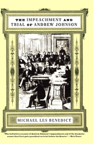 The Impeachment and Trial of Andrew Johnson [Paperback]