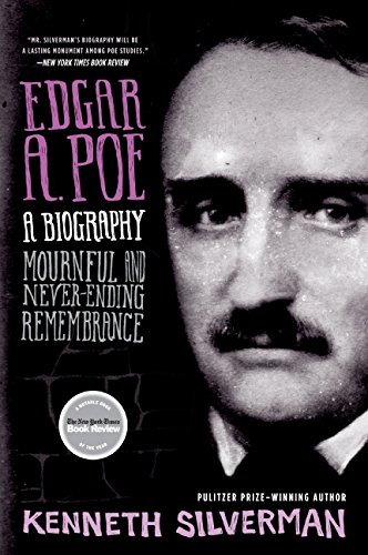 Edgar A. Poe: Mournful And Never-Ending Remembrance [Paperback]