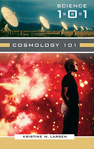 Cosmology 101 [Hardcover]