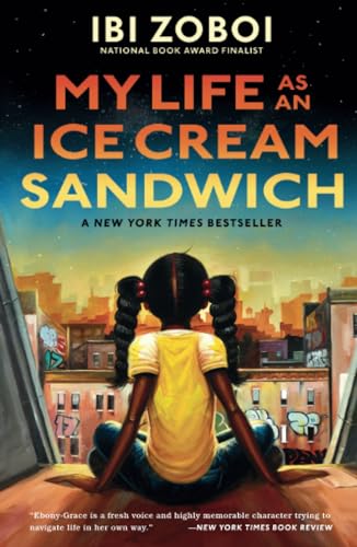 My Life as an Ice Cream Sandwich [Paperback]