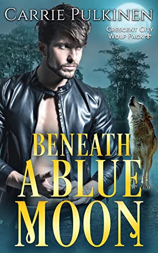Beneath a Blue Moon [Paperback]