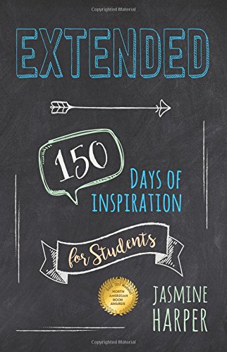 Extended  150 Days of Inspiration for Students [Paperback]