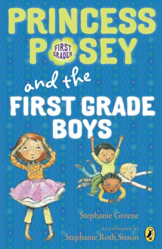 Princess Posey and the First-Grade Boys [Paperback]