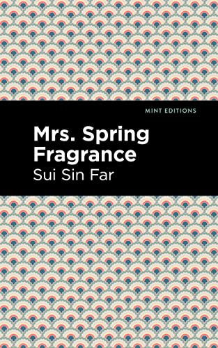 Mrs. Spring Fragrance [Paperback]
